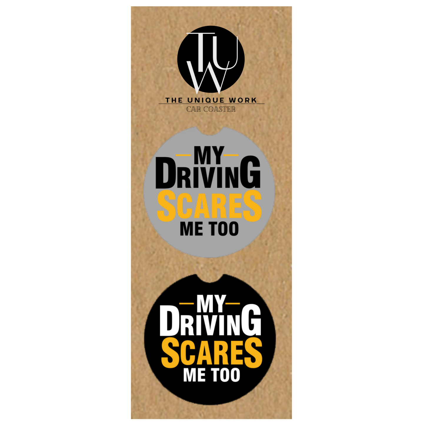 My Driving Scares Me Too - Car Coaster Set of 2