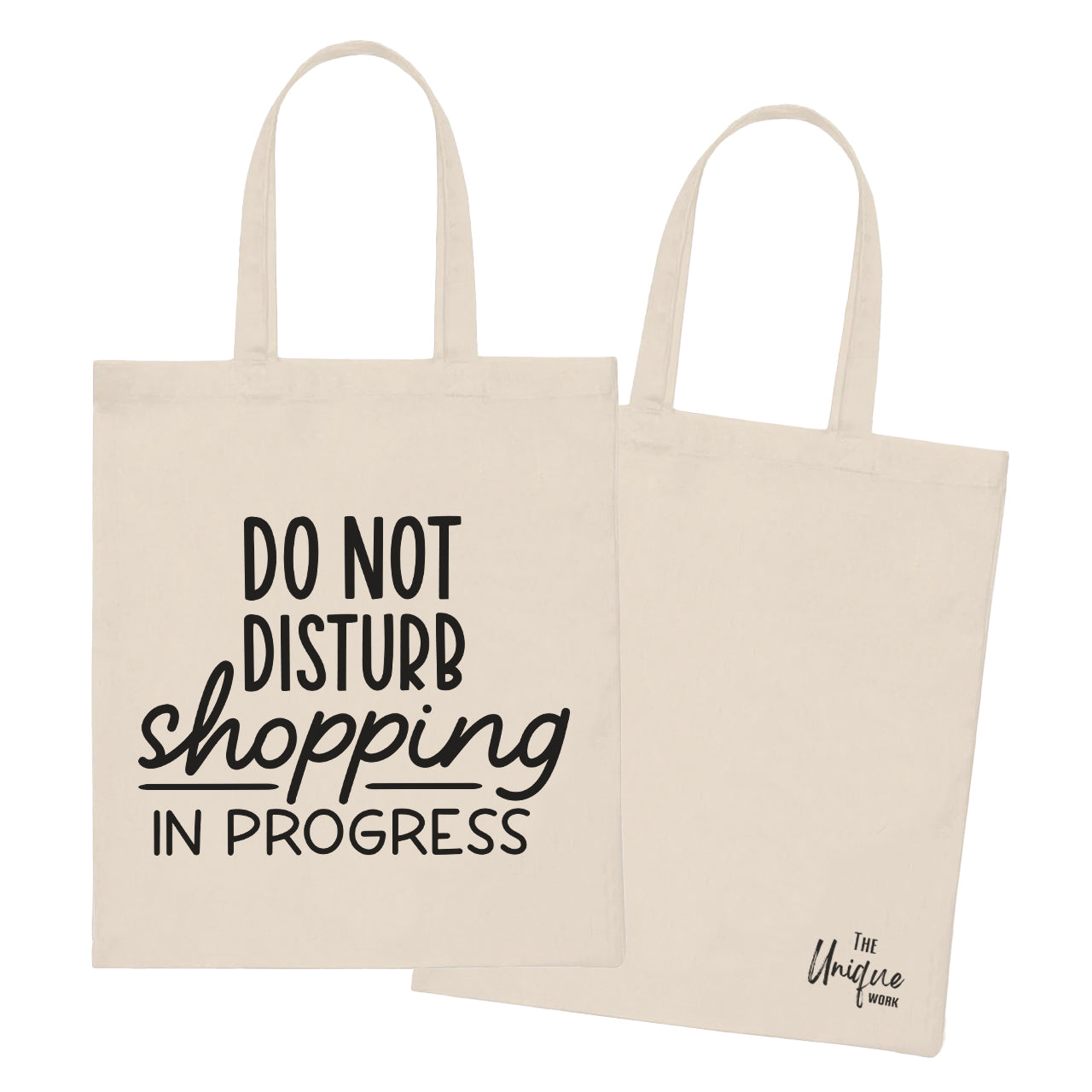 Do Not Disturb Shopping In Progress - Tote Bag