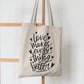 Love Makes Every Thing Better - Tote Bag