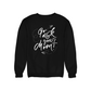 Go Ask Your Mom - Sweatshirt