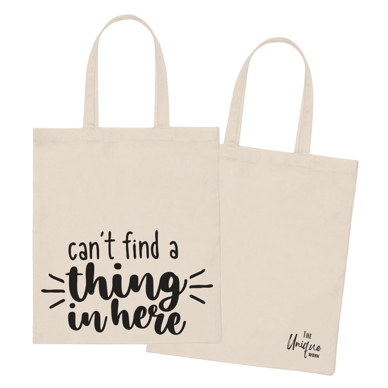 Can't Find A Thing In Here - Tote Bag